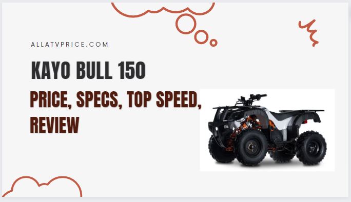 Kayo Bull 150 Price, Specs, Top Speed, Review