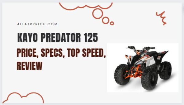 Kayo Predator 125 Price, Specs, Top Speed, Review