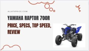 Yamaha Raptor 700R Price, Top Speed Specs, Reviews